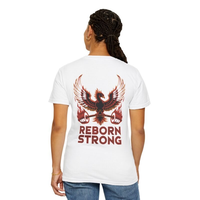 Reborn Strong Unisex T-shirt - Image 3