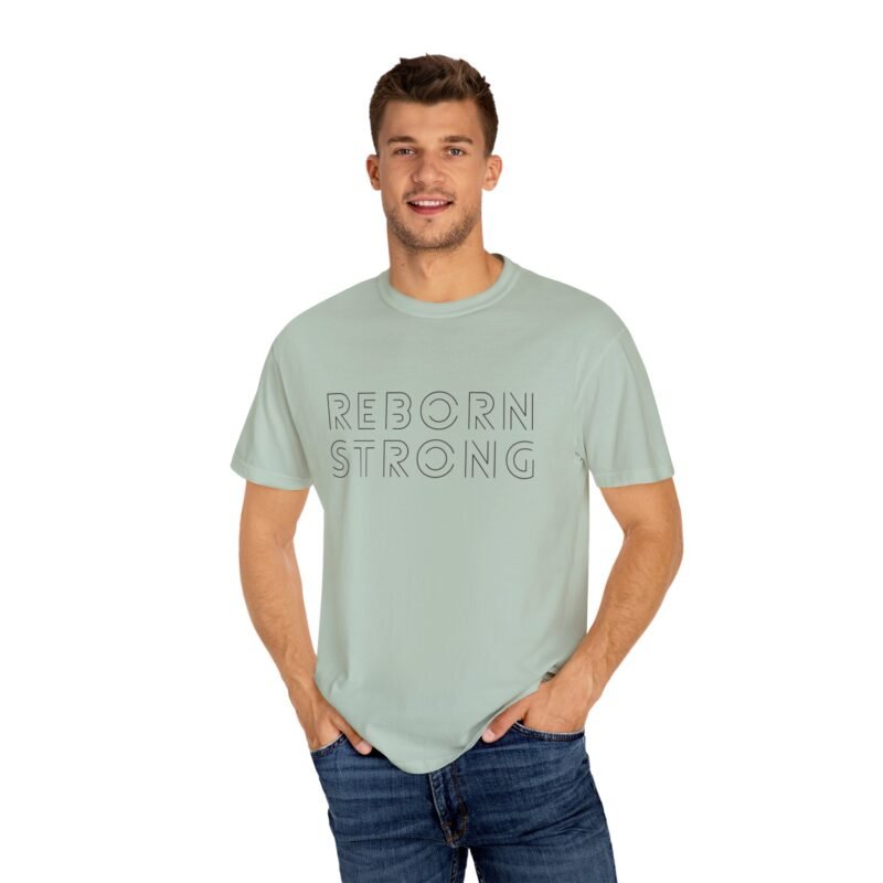 Reborn Strong Unisex Garment-Dyed T-shirt - Image 15