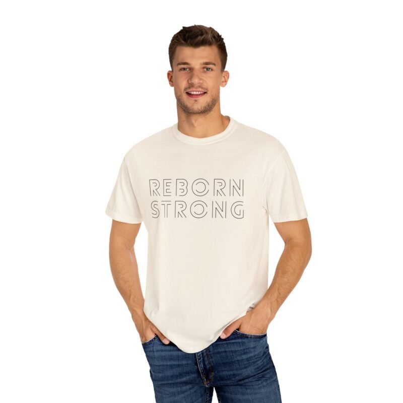 Reborn Strong Unisex Garment-Dyed T-shirt - Image 3